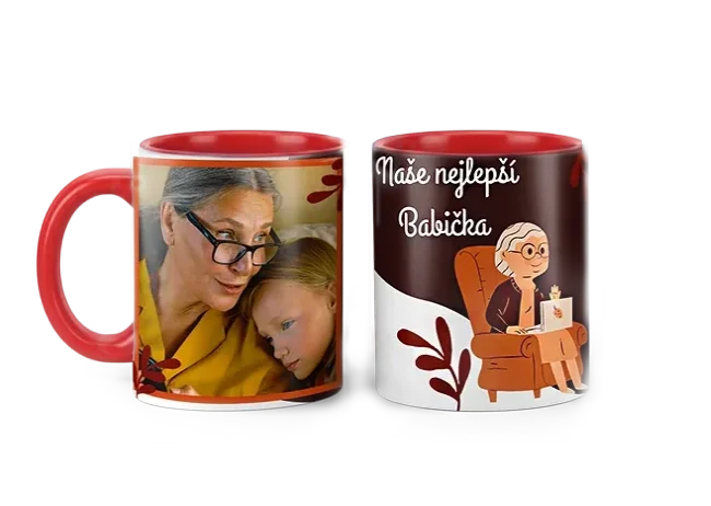 Hrnek s vlastním potiskem je nejlepší dárek ever - Pro babičku