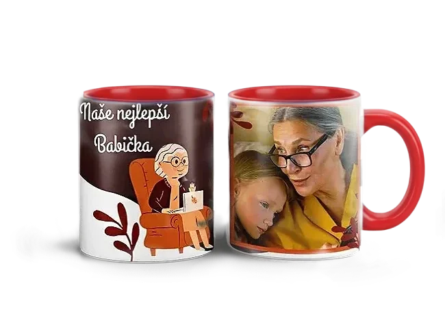 Hrnek s vlastním potiskem je nejlepší dárek ever - Pro babičku