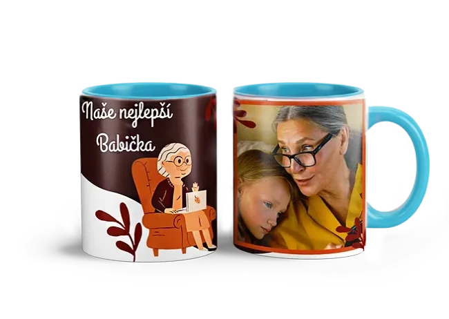 Hrnek s vlastním potiskem je nejlepší dárek ever - Pro babičku